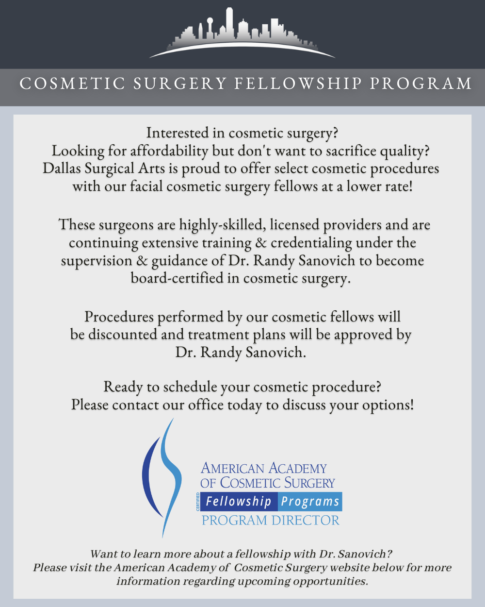 Fellowship Info Dr Randy Sanovich Dallas Surgical Arts